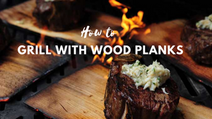 How To Grill With Wood Planks